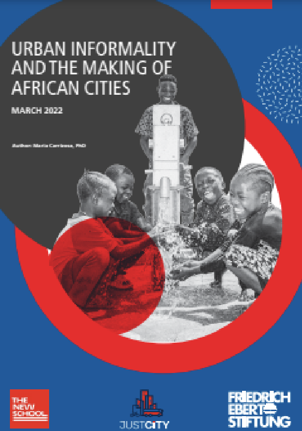Urban informality and the making of African cities